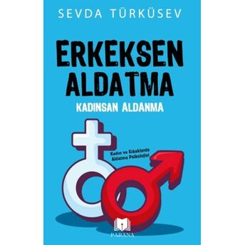 Erkeksen Aldatma Kadınsan Aldanma Sevda Türküsev