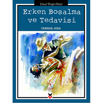 Erken Boşalma Ve Tedavisi Cebrail Kısa