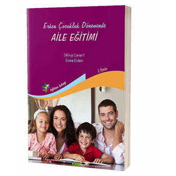 Erken Çocukluk Döneminde Aile Eğitimi