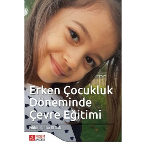 Erken Çocukluk Döneminde Çevre Eğitimi