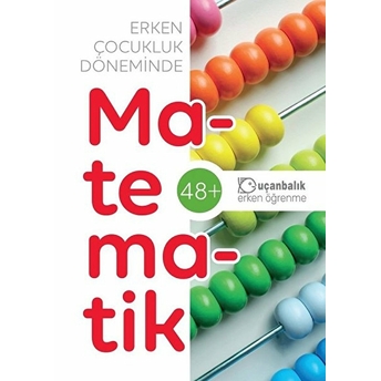 Erken Çocukluk Döneminde Matematik 48 Kolektif