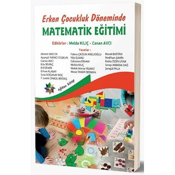 Erken Çocukluk Döneminde Matematik Eğitimi - Melda Kılıç