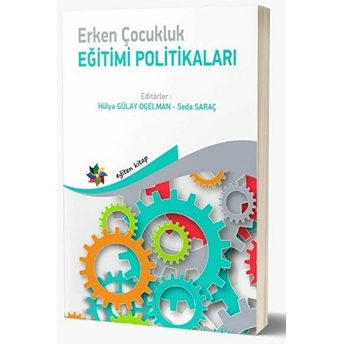 Erken Çocukluk Eğitimi Politikaları