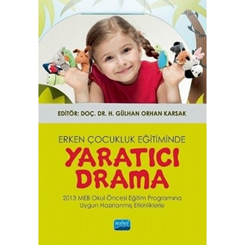 Erken Çocukluk Eğitiminde Yaratıcı Drama