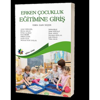 Erken Çocukluk Eğitimine Giriş Kolektif