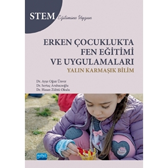 Erken Çocuklukta Fen Eğitimi Ve Uygulamaları - Hasan Zühtü Okulu