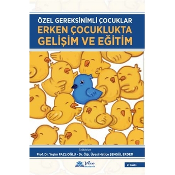 Erken Çocuklukta Gelişim Ve Eğitim Yeşim Fazlıoğlu