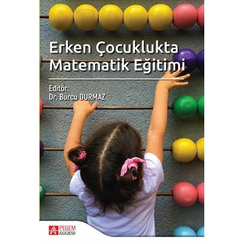 Erken Çocuklukta Matematik Eğitimi Kolektif