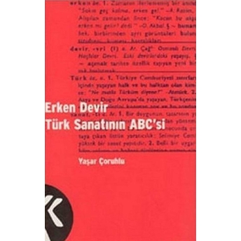 Erken Devir Türk Sanatının Abc'si Yaşar Çoruhlu