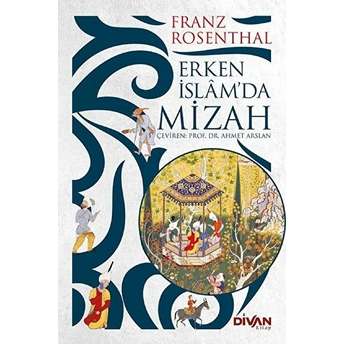 Erken Islam’da Mizah Franz Rosenthal
