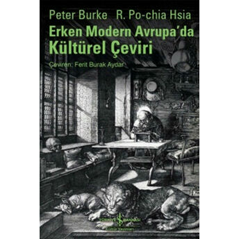 Erken Modern Avrupa'da Kültürel Çeviri R. Po-Chia Hsia