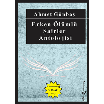 Erken Ölümlü Şairler Antolojisi Ahmet Günbaş