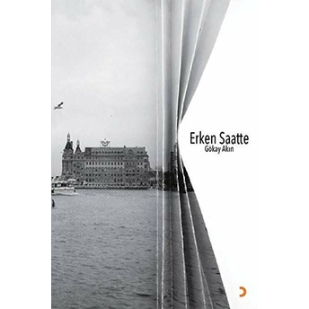 Erken Saatte  - Gökay Akın