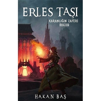 Erles Taşı - Karanlığın Zaferi - Hakan Baş