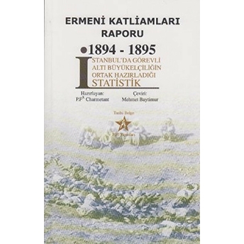 Ermeni Katliamları Raporu 1894-1895 Kolektif