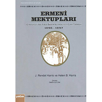 Ermeni Mektupları 1896-1897 - Helen B. Harris