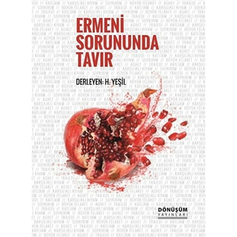 Ermeni Sorununda Tavır