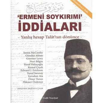 Ermeni Soykırımı Iddiaları / Yanlış Hesap Talat'dan Dönünce Kollektif