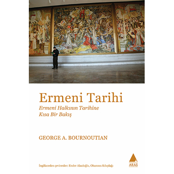 Ermeni Tarihi George A. Bournoutian