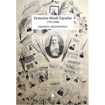 Ermenice Süreli Yayınlar 1794 - 2000 Zakarya Mildanoğlu