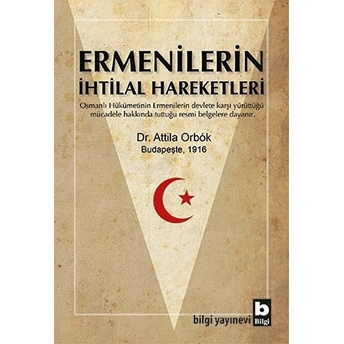 Ermenilerin Ihtilal Hareketleri Atilla Orbok