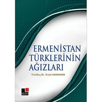 Ermenistan Türklerinin Ağızları Erdal Karaman