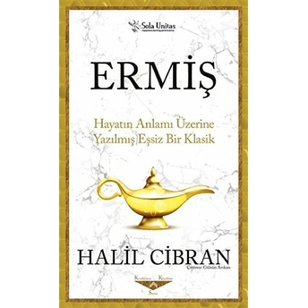 Ermiş - Kısaltılmış Klasikler Serisi Halil Cibran