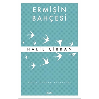 Ermişin Bahçesi Halil Cibran