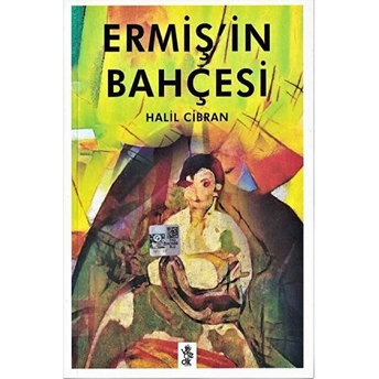 Ermiş'in Bahçesi Halil Cibran