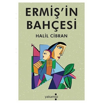 Ermişin Bahçesi Halil Cibran