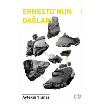 Ernesto'nun Dağları Aytekin Yılmaz