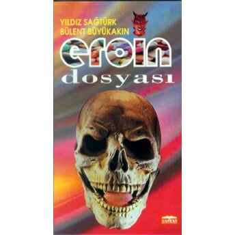 Eroin Dosyası Yıldız Sağtürk