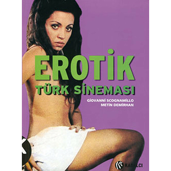 Erotik Türk Sineması Giovanni Scognamillo