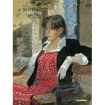 Erteleyiş Ciltli Jean Pierre Gibrat