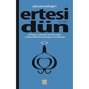 Ertesi Dün Aziz Yavuzdoğan