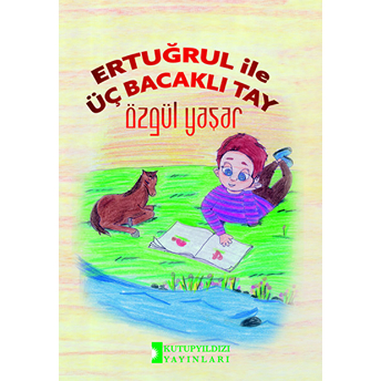 Ertuğrul Ile Üç Bacaklı Tay