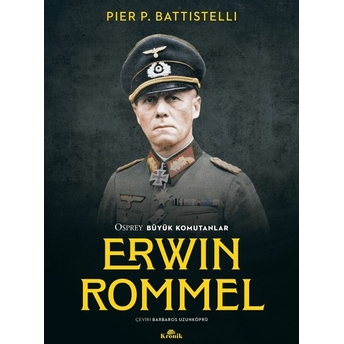 Erwın Rommel Pier P. Battistelli