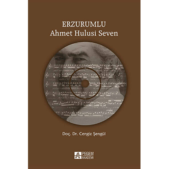 Erzurumlu Ahmet Hulusi Seven (Cd'li)