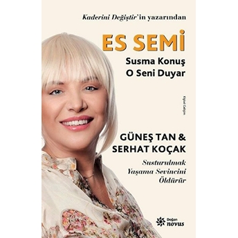 Es Semi - Susma Konuş O Seni Duyar Serhat Koçak , Güneş Tan