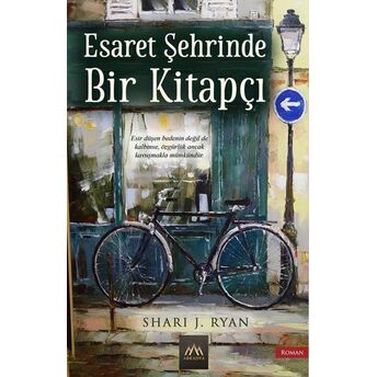 Esaret Şehrinde Bir Kitapçı Shari J. Ryan