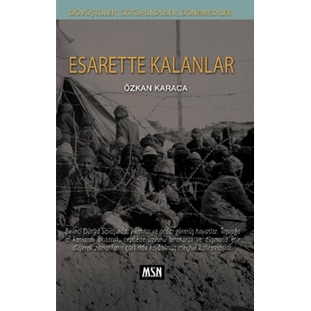 Esarette Kalanlar