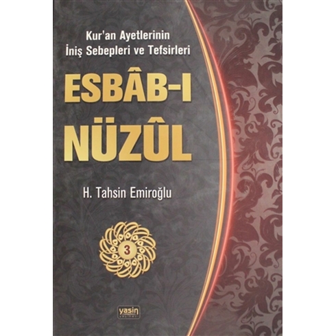 Esbab-I Nüzul Cilt: 3 Ciltli H. Tahsin Emiroğlu