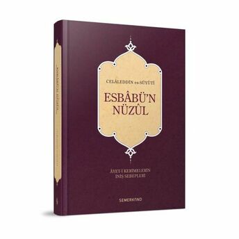 Esbabü’n Nüzul (Ciltli) Imam Celaleddin Es-Suyûti