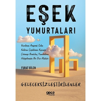 Eşek Yumurtaları - Furat Bilen