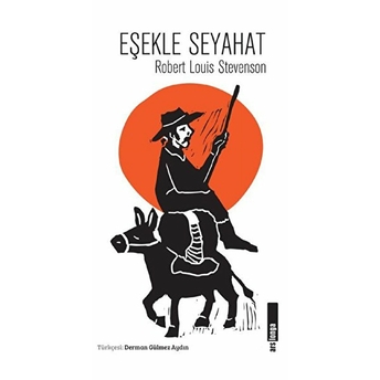 Eşekle Seyahat Robert Louis Stevenson