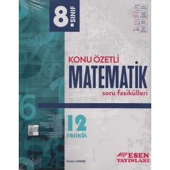 Esen Yayınları 8. Sınıf Matematik Konu Özetli Soru Fasikülleri Komisyon