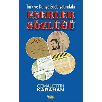 Eserler Sözlüğü (Cep Boy) Cep Boy Cemalettin Karahan