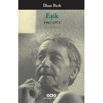 Eşik (1947-1975) Ilhan Berk