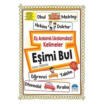 Eşimi Bul - Eş Anlamlı (Anlamdaş) Kelimeler Bahar Sarıkaya