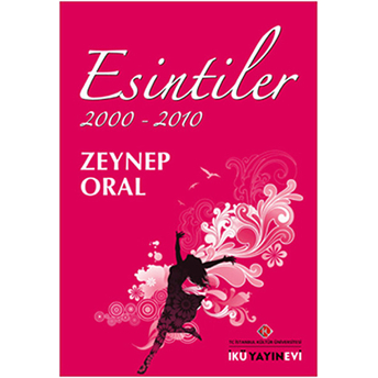 Esintiler 2000 - 2010 Zeynep Oral